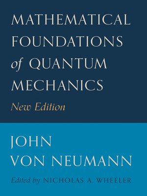 cover image of Mathematical Foundations of Quantum Mechanics
